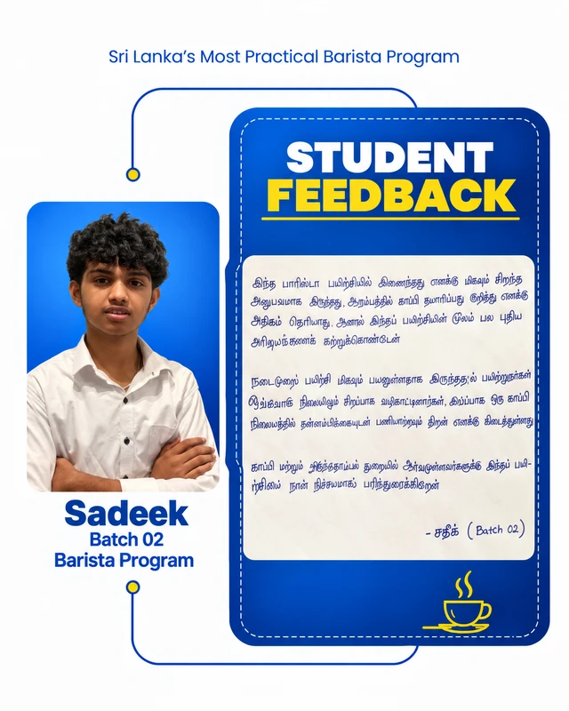 Sadeek's original Barista programme student feedback poster